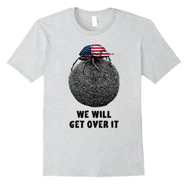 dung-beetle-we-will-get-over-it-covid-us-tshirt